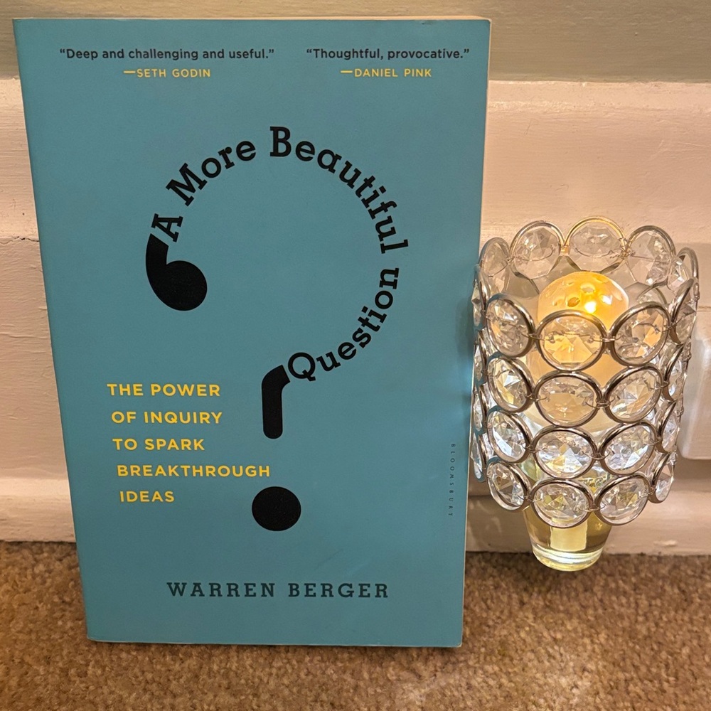 Innovative Thinking with 'A More Beautiful Question' - Blue Cover